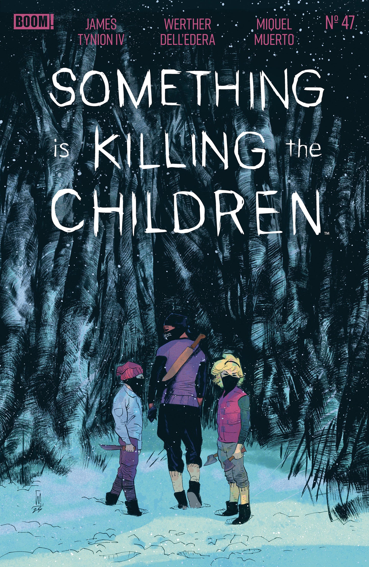 Something Is Killing The Children #47 A Main (Dressed, Dell'edera)