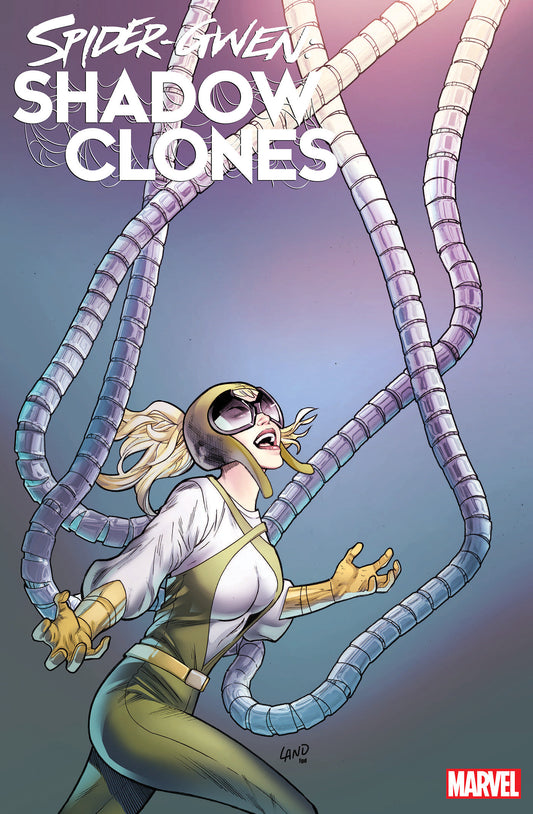 SPIDER-GWEN: SHADOW CLONES 1 GREG LAND 2ND PRINTING VARIANT